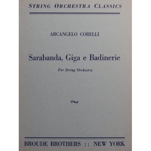 CORELLI Arcangelo Sarabanda Giga e Badinerie Cordes