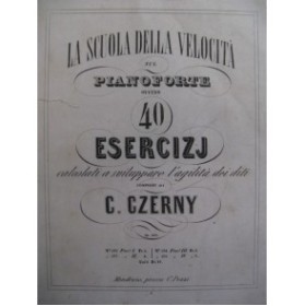 CZERNY Carl 40 Esercizj Piano ca1840