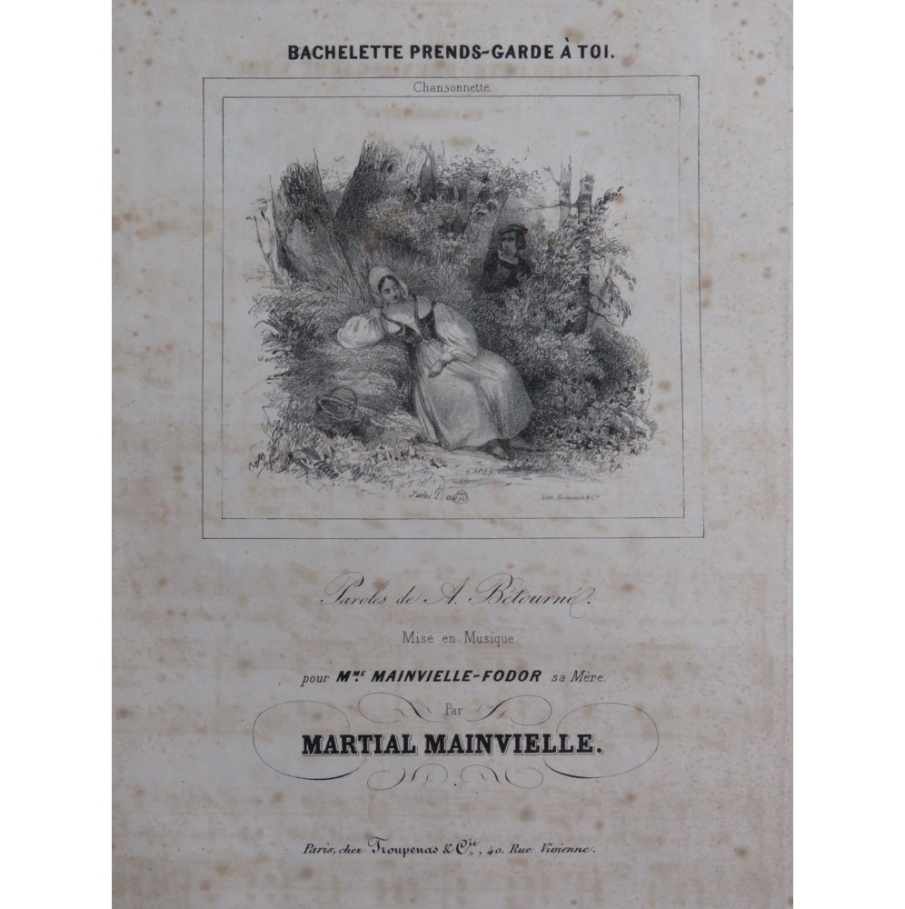 MAINVIELLE Martial Bachelette prends-garde à toi Chant Piano ca1840