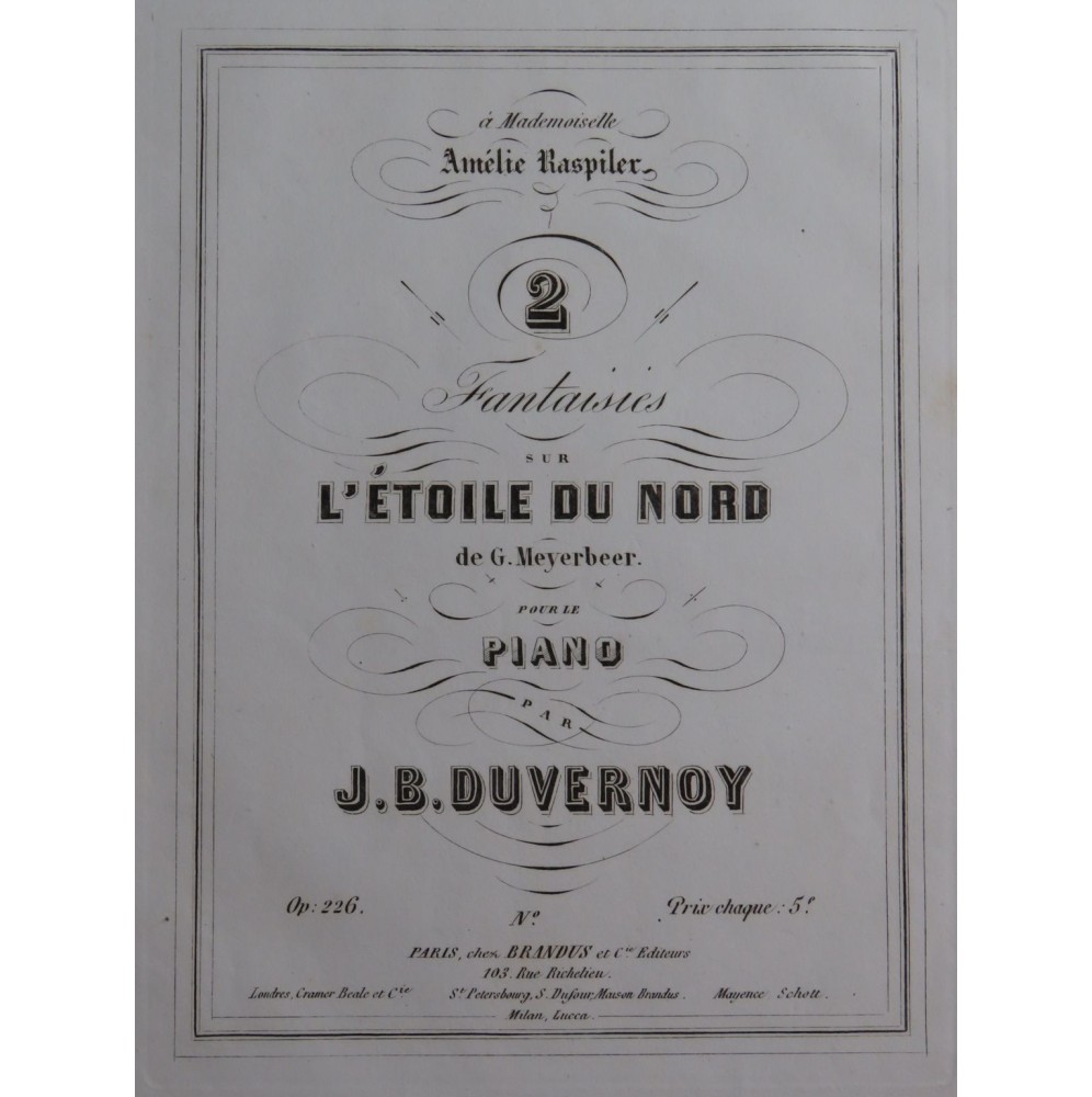 DUVERNOY J. B. Fantaisie No 2 sur l'Etoile du Nord op 226 Piano ca1855