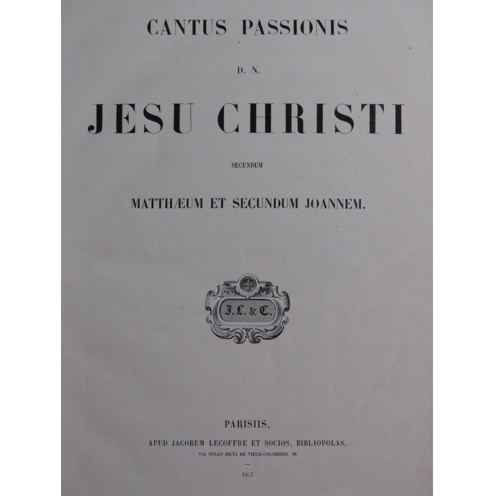 Cantus Passionis D. N. Jesu Christi Chant 1857