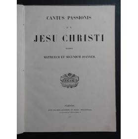 Cantus Passionis D. N. Jesu Christi Chant 1857