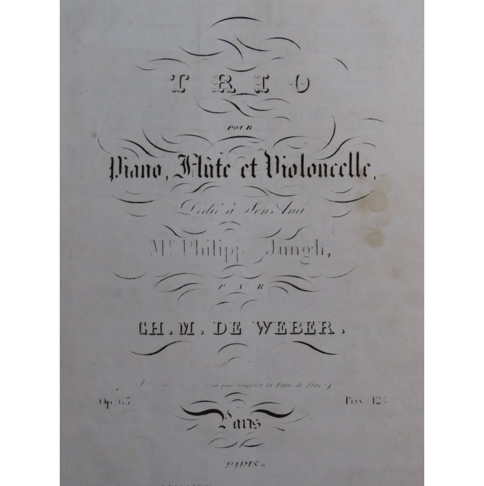 WEBER Trio op 63 Piano Flûte ou Violon Violoncelle ca1860