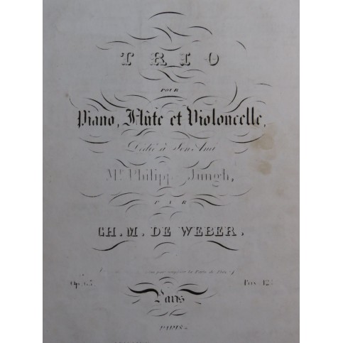 WEBER Trio op 63 Piano Flûte ou Violon Violoncelle ca1860