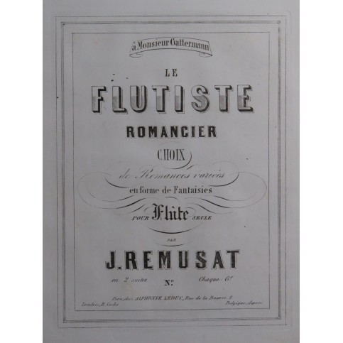 REMUSAT Jean Le Flutiste Romancier 2ème Suite Flûte seule ca1859