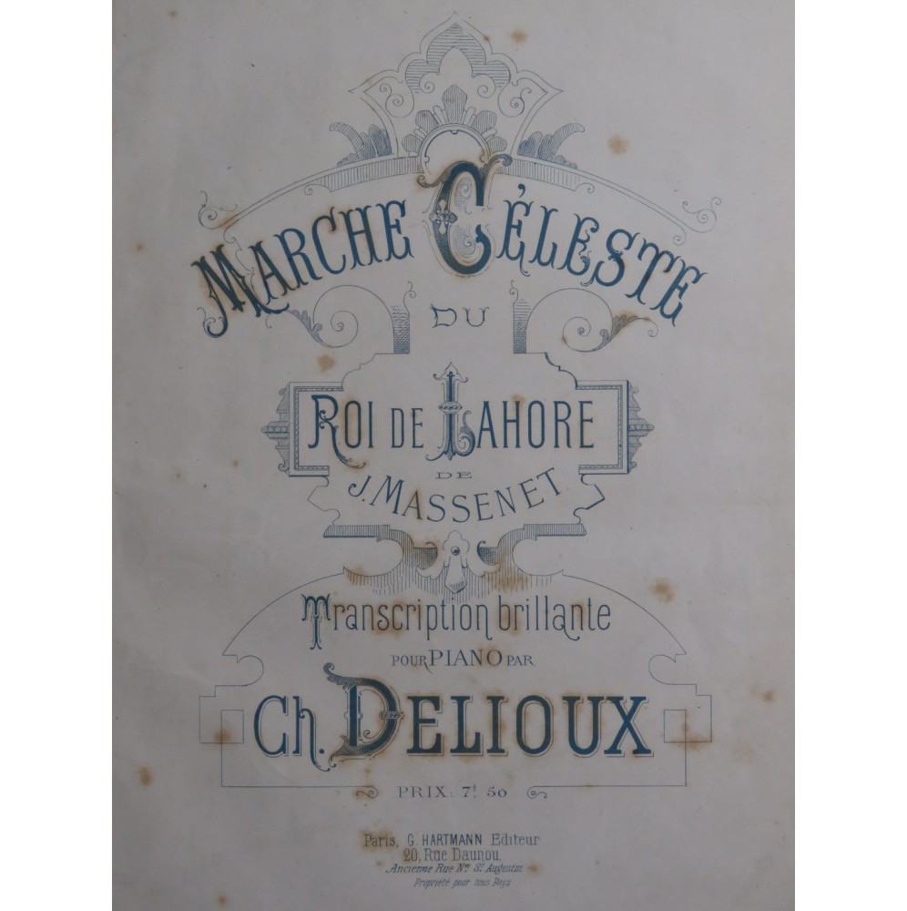 MASSENET Jules Marche Céleste du Roi de Lahore Piano ca1880