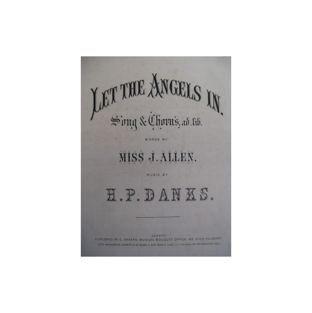 DANKS H. P. Let The Angels In Chant Piano ca1880