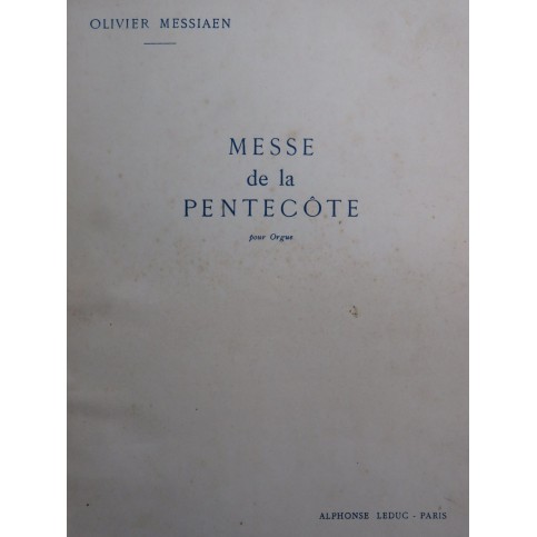 MESSIAEN Olivier Messe de la Pentecôte Orgue 1951