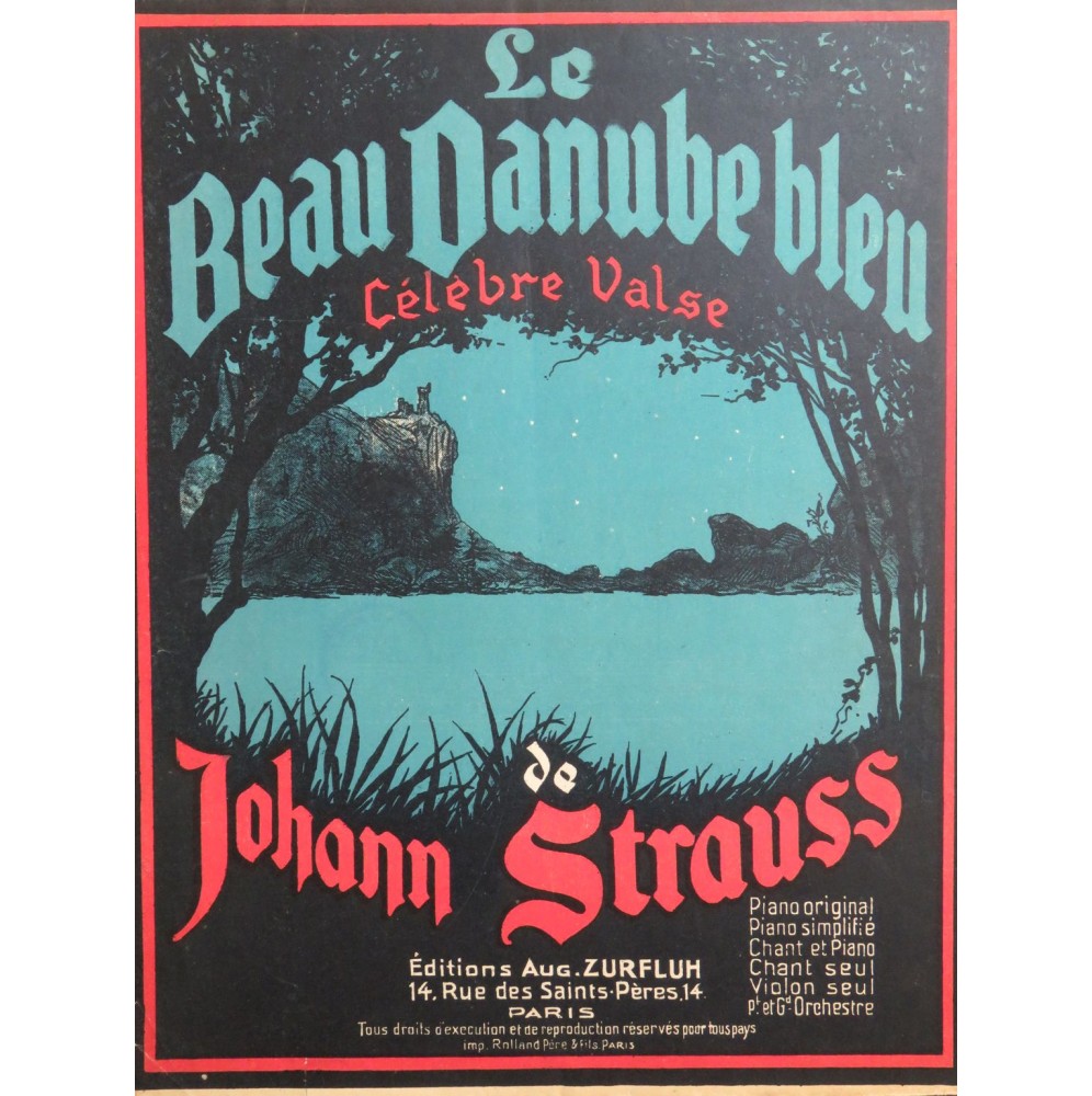 STRAUSS Johann Le Beau Danube Bleu Piano