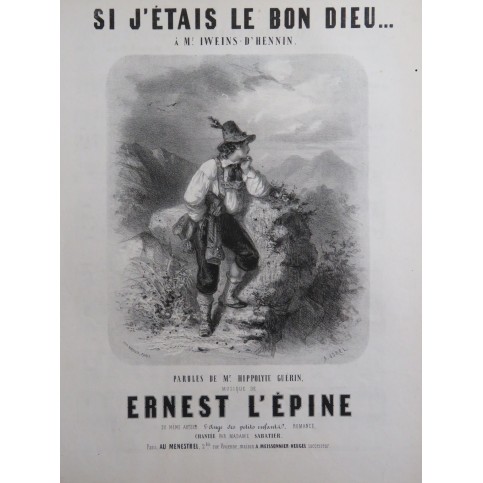 L'ÉPINE Ernest Si J'étais le Bon Dieu Chant Piano ca1850
