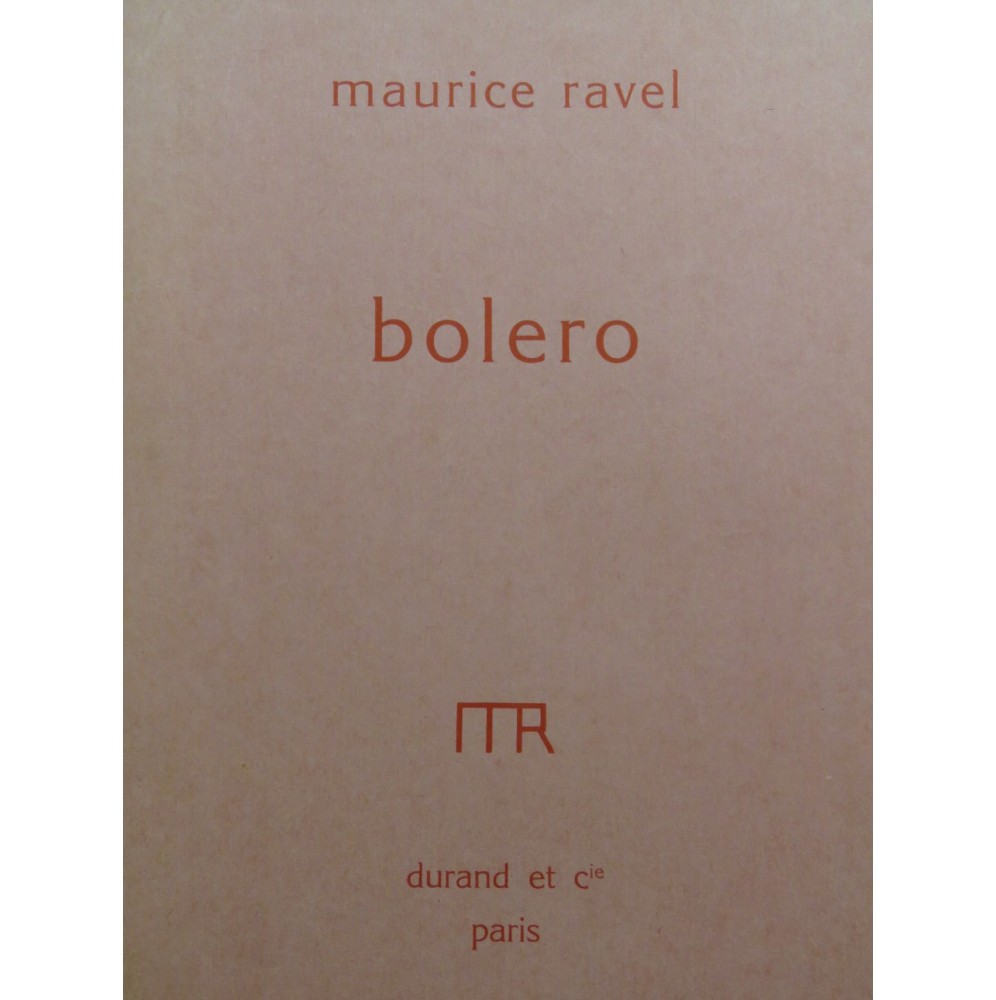 RAVEL Maurice Bolero Piano 1929