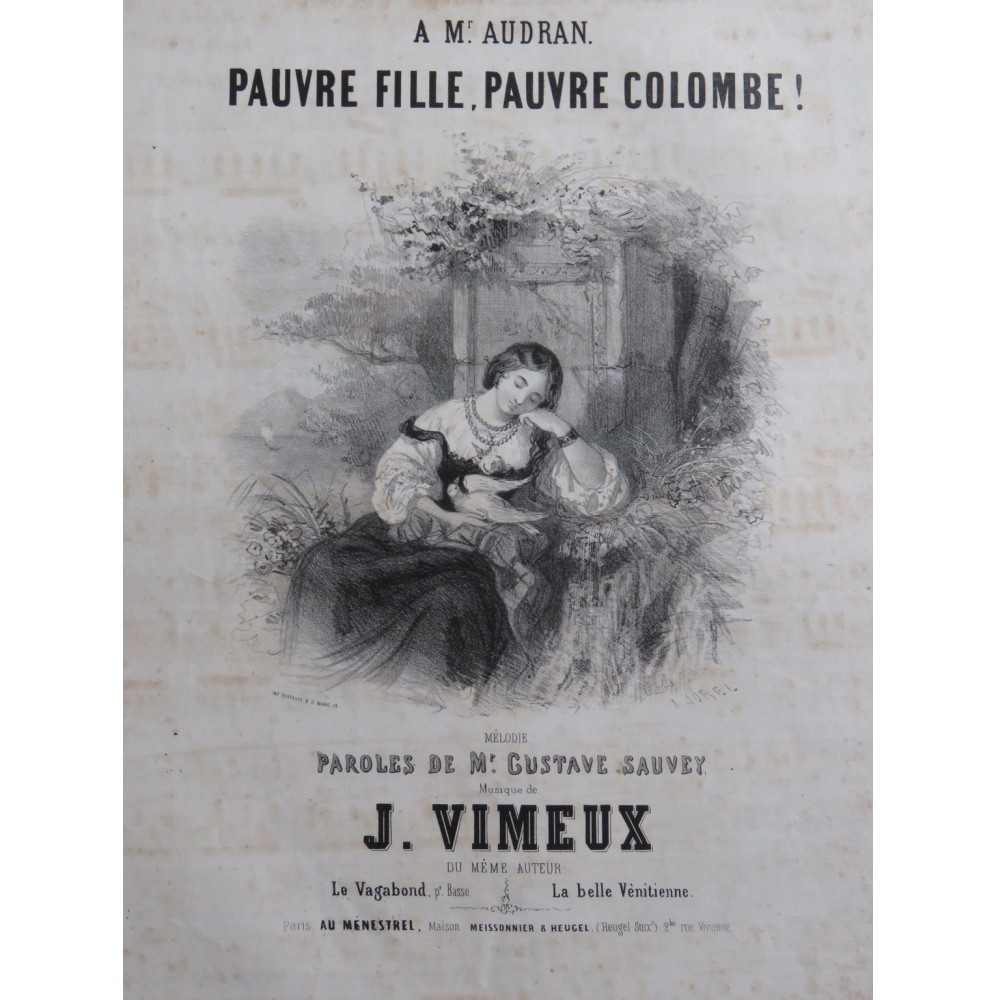VIMEUX Joseph Pauvre Fille, Pauvre Colombe Chant Piano ca1845