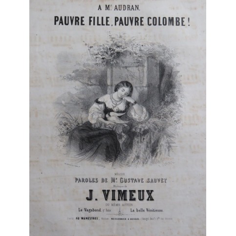 VIMEUX Joseph Pauvre Fille, Pauvre Colombe Chant Piano ca1845