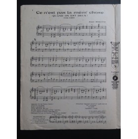 MORETTI Raoul Ce n'est pas la mêm'chose Piano 1924