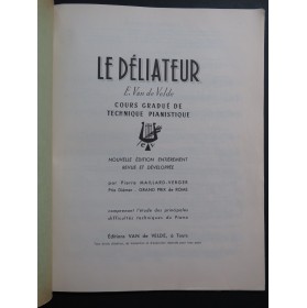 VAN DE VELDE Ernest Le Déliateur Technique Pianistique Piano