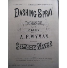 WYMAN A. P. Dashing Spray Piano XIXe