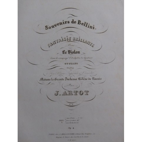 ARTOT J. Souvenirs de Bellini Fantaisie Violon Piano ca1840