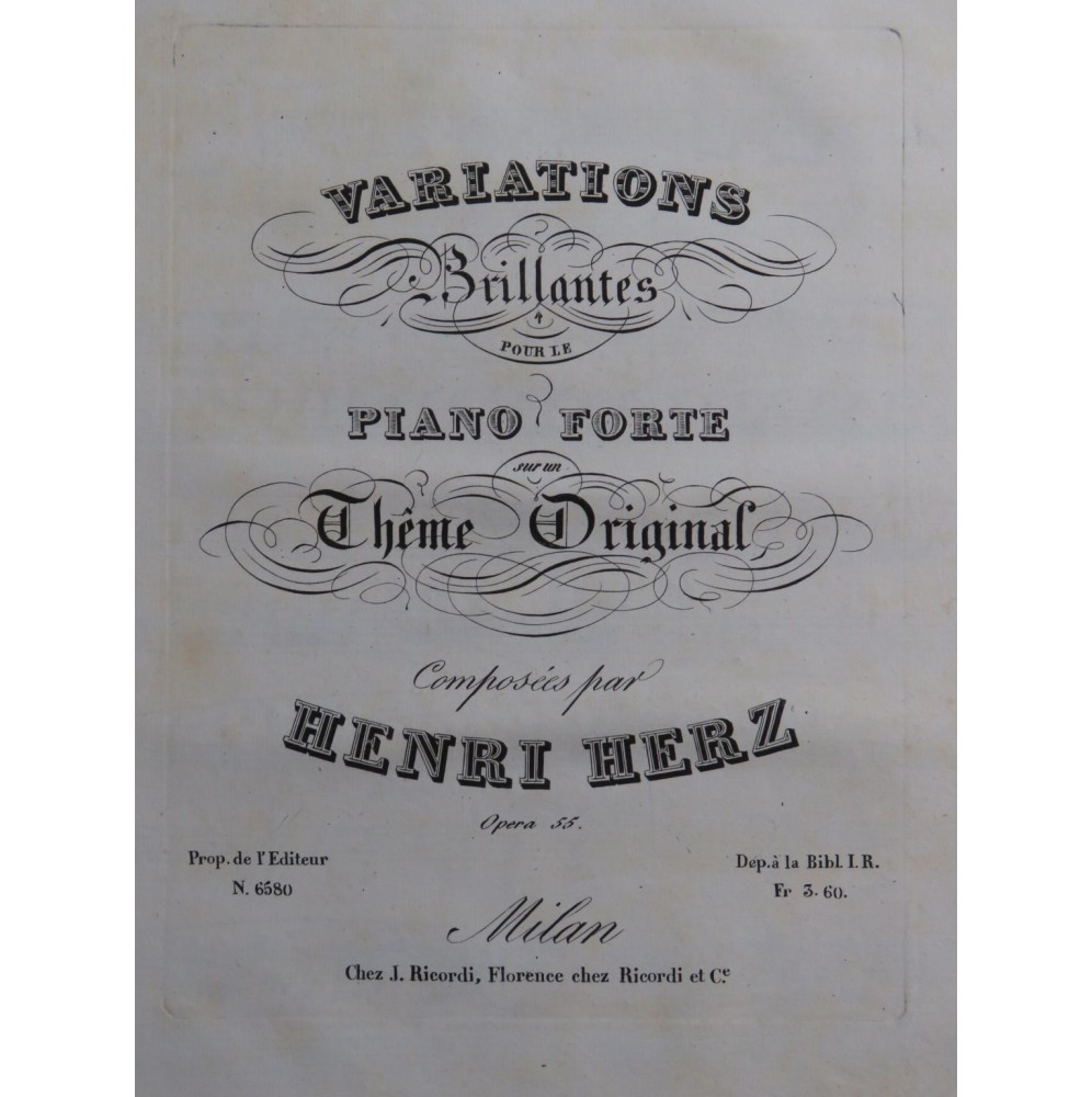 Herz Henri Variations Brillantes sur une Thème Original op 55 Piano ca1833