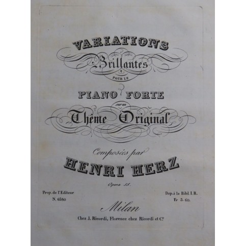 Herz Henri Variations Brillantes sur une Thème Original op 55 Piano ca1833