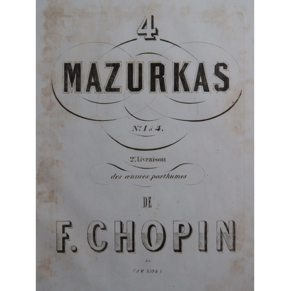 CHOPIN Frédéric Mazurkas 2e Livraison Oeuvres Posthumes Piano ca1855