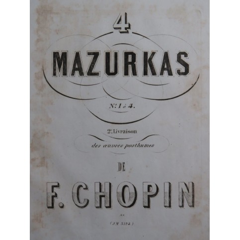 CHOPIN Frédéric Mazurkas 2e Livraison Oeuvres Posthumes Piano ca1855