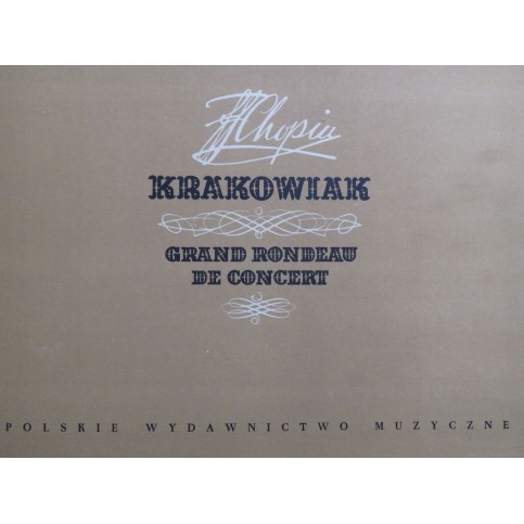 CHOPIN Frédéric Krakowiak Grand Rondeau de Concert Fac simile 1953