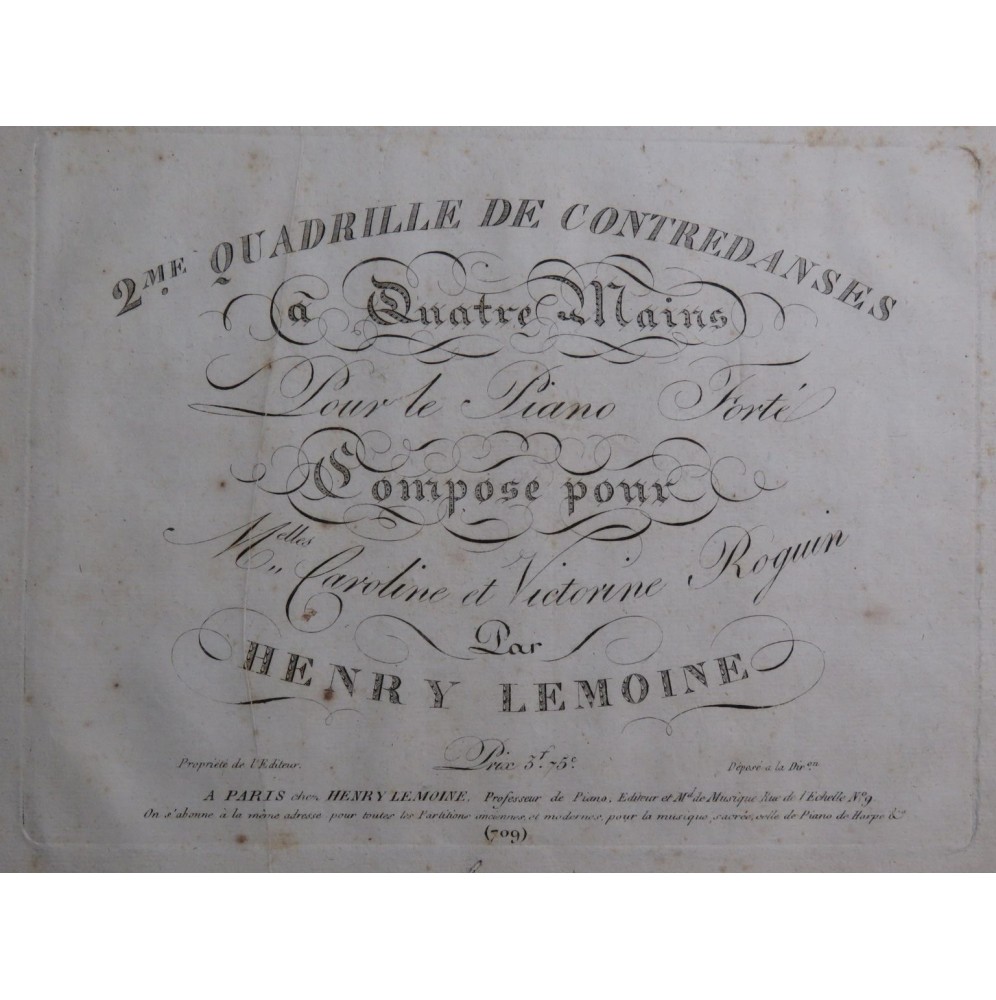 LEMOINE Henry Quadrille de Contredanses No 2 Piano 4 mains ca1825