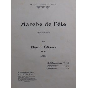 BÜSSER Henri Marche de Fête...