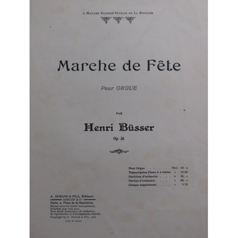 BÜSSER Henri Marche de Fête op 36 Orgue