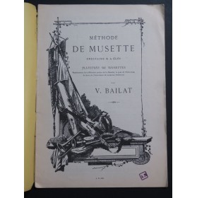 BAILAT V. Méthode de Musette ca1900