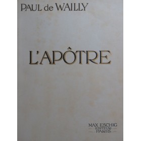 DE WAILLY Paul L'Apôtre...