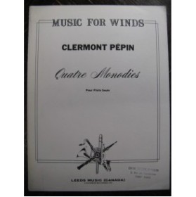 PÉPIN Clermont Quatre Monodies Flûte 1971