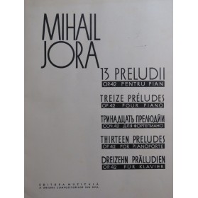 JORA Mihail Treize Préludes...