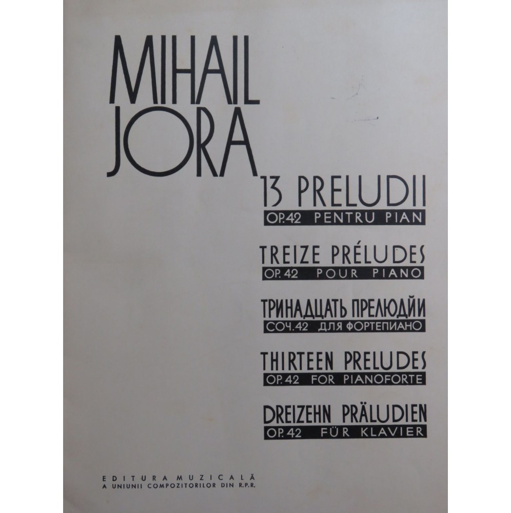 JORA Mihail Treize Préludes op 42 Piano 1963
