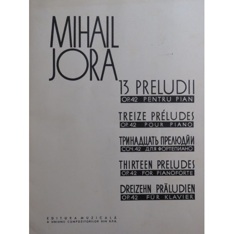 JORA Mihail Treize Préludes op 42 Piano 1963