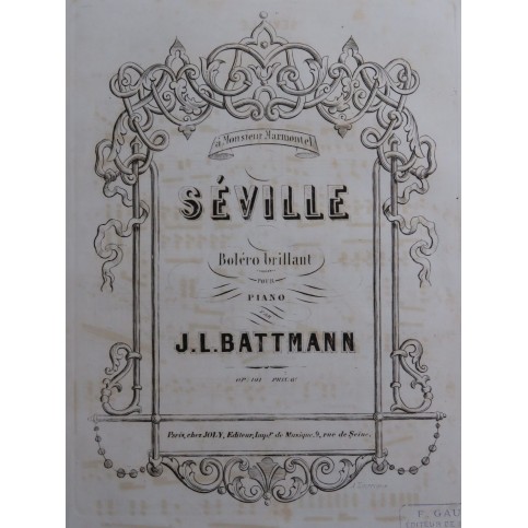 BATTMANN J. L. Séville op 101 Piano XIXe siècle