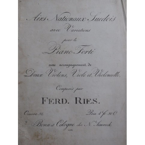 RIES Ferdinand Airs Nationaux Suedois op 52 Piano Violon Alto Violoncelle 1815