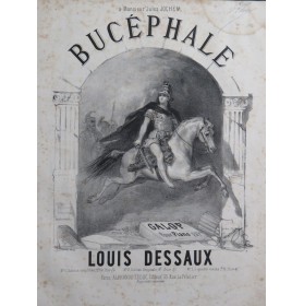 DESSAUX Louis Bucéphale...