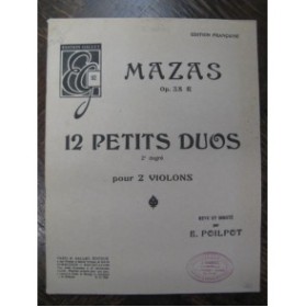 MAZAS F. 12 Petits Duos No 7 à 12 pour 2 Violons