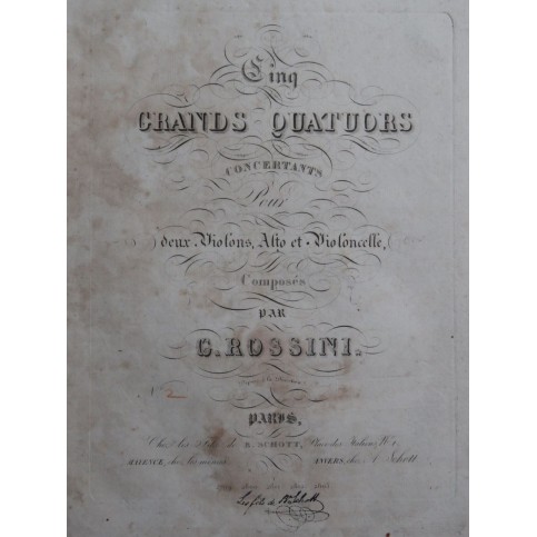 ROSSINI G. Quatuor No 2 La Majeur Violons Alto Violoncelle ca1826