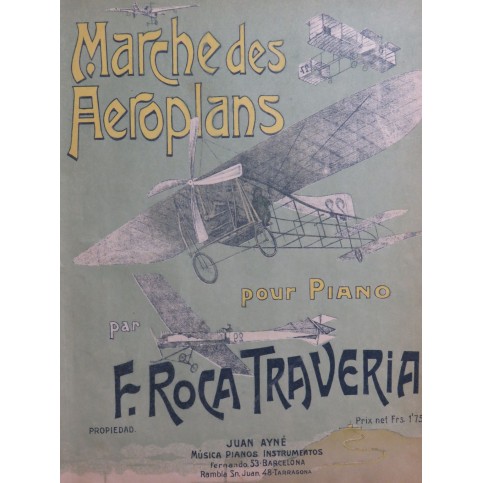 ROCA TRAVERIA F. Marche des Aeroplans Piano