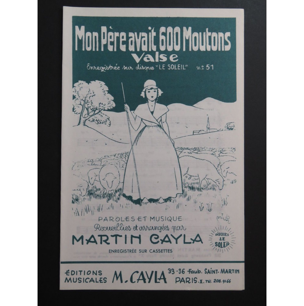 Mon Père avait 600 moutons Martin Cayla Chant