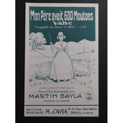 Mon Père avait 600 moutons Martin Cayla Chant