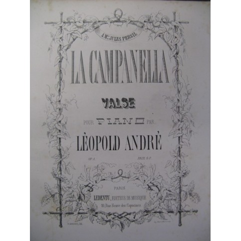 ANDRÉ Léopold La Campanella Piano XIXe