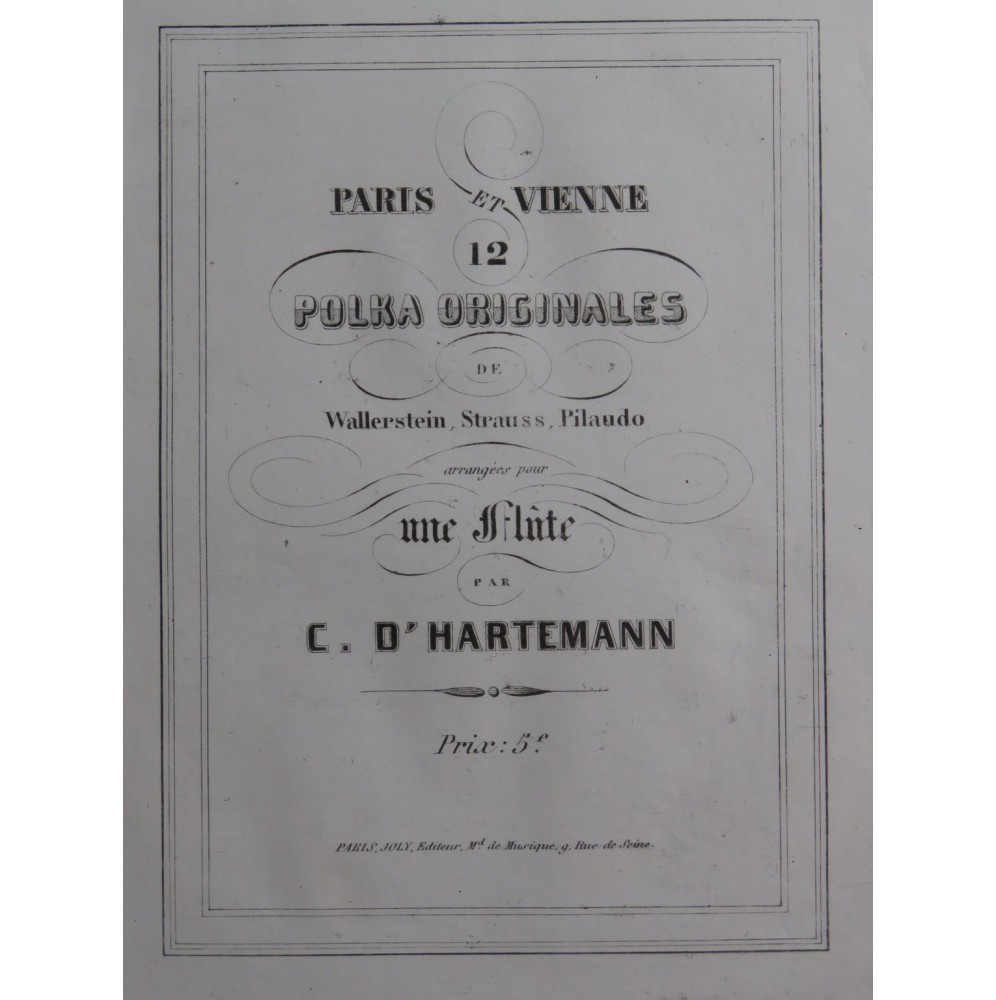 D'HARTEMANN C. Paris et Vienne 12 Polka Originales Flûte XIXe