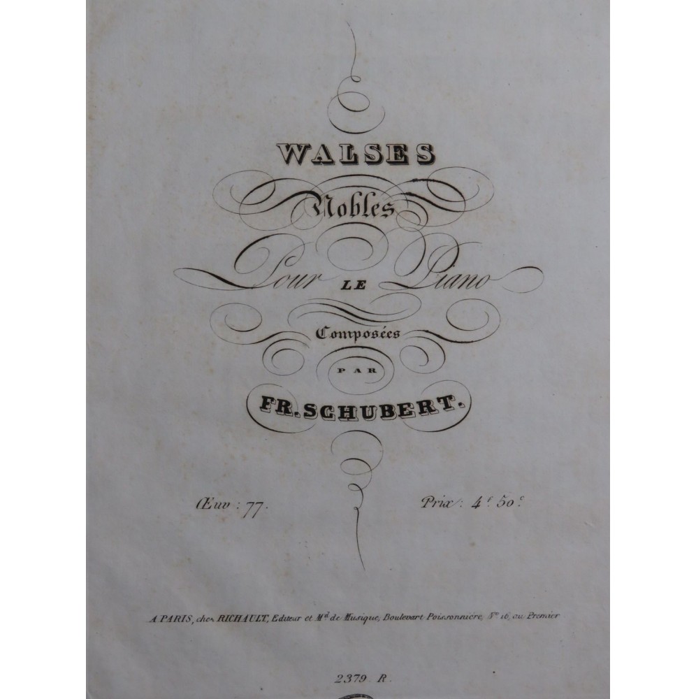 SCHUBERT Franz Valses Nobles op 77 Piano ca1834
