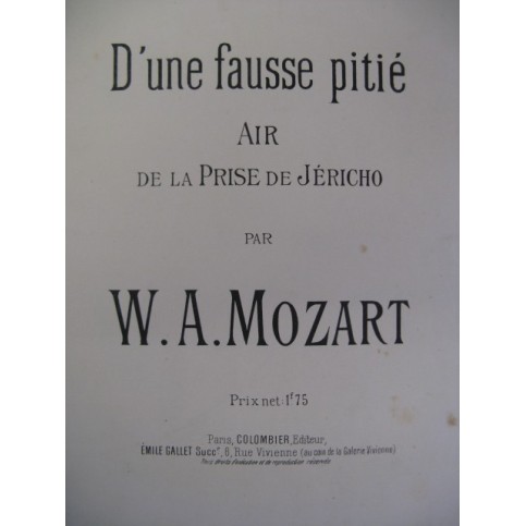 MOZART W. A. D'une Fausse Pitié Chant Piano ca1895