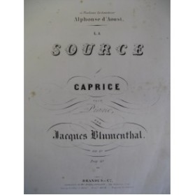 BLUMENTHAL Jacques La Source Piano 1850