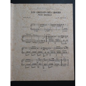 ARNAUD P. Les Grelots des Amours Piano XIXe siècle