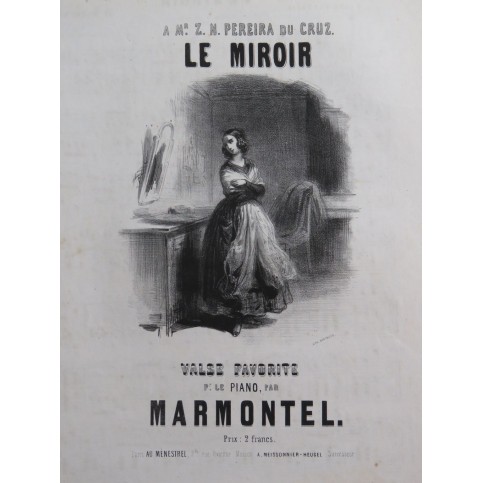 MARMONTEL Antonin Le Miroir Piano ca1840